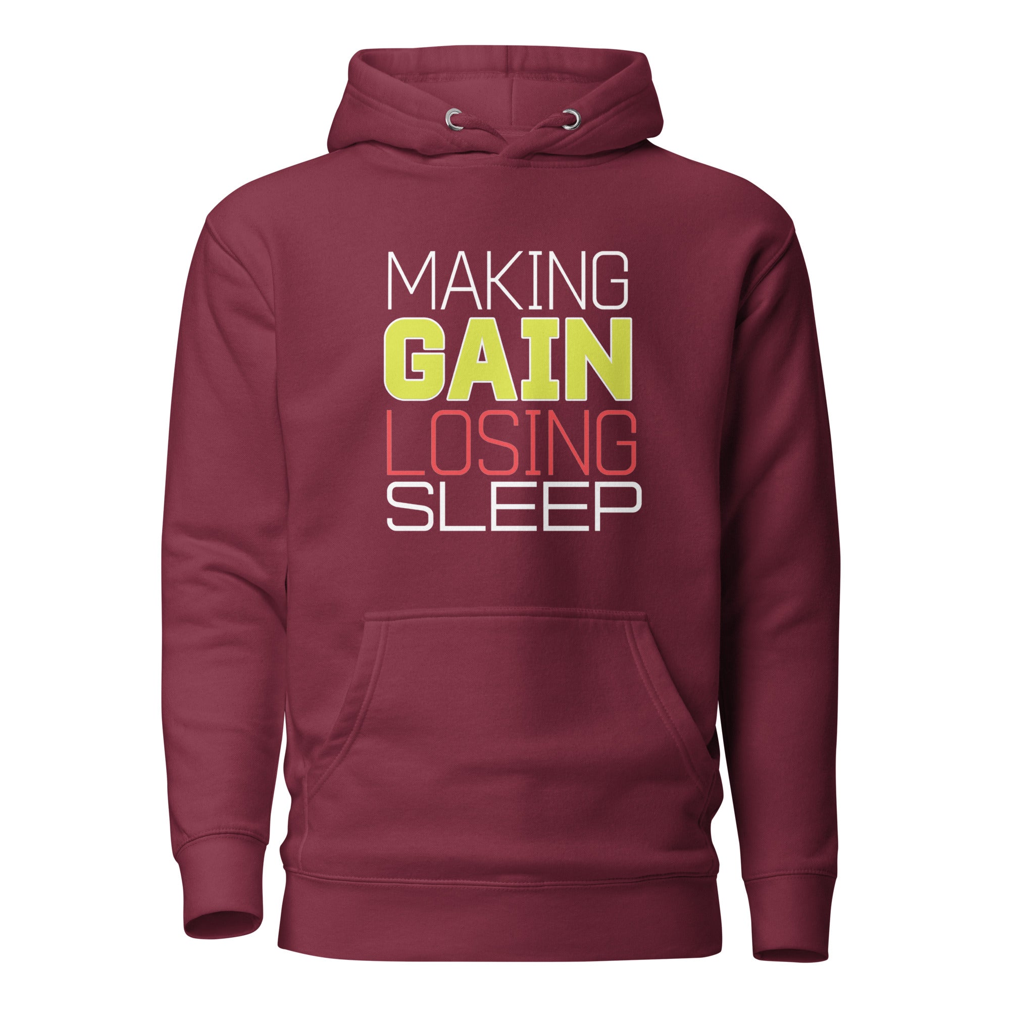 Making Gains Loosing Sleep - Hoodie