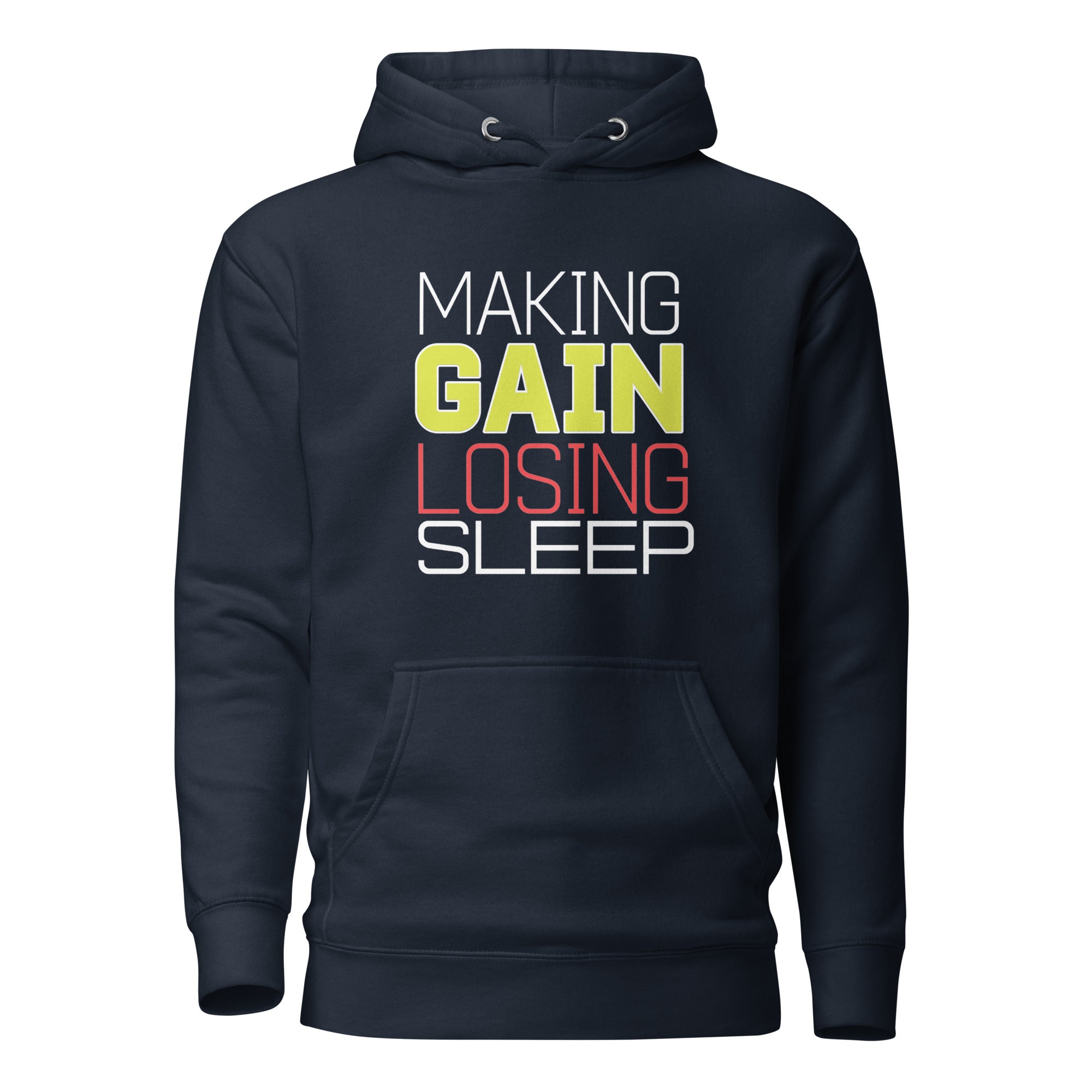Making Gains Loosing Sleep - Hoodie